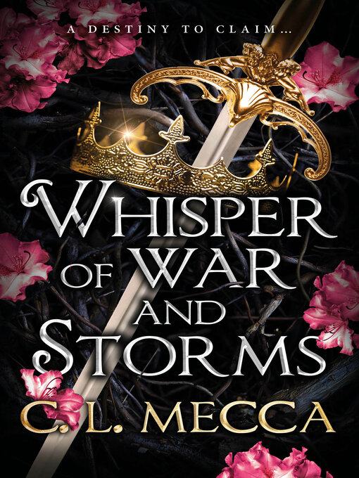 Title details for Whisper of War and Storms by C.L. Mecca - Wait list